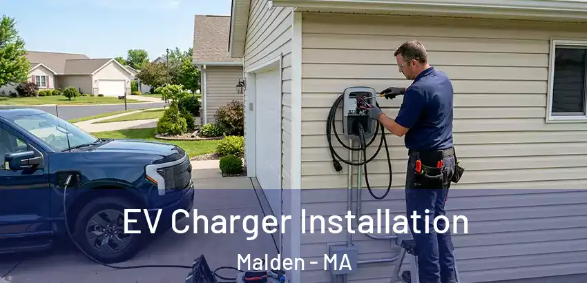  EV Charger Installation Malden - MA